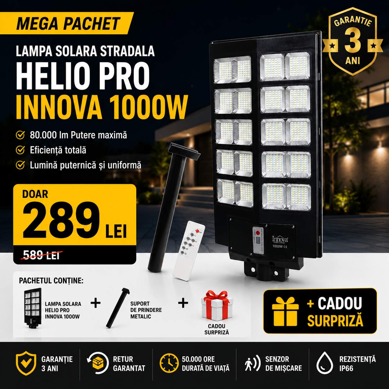 Lampa Solara Stradala Helio PRO Innova 1000W – LED 80 000 lm, Senzor Miscare, Senzor Lumina IP66, Telecomanda & Suport Prindere + Cadou Surpriza